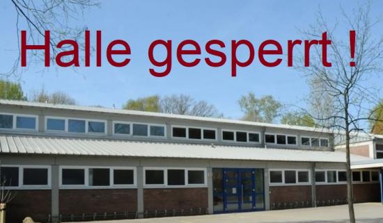 Turnhallen gesperrt !!!